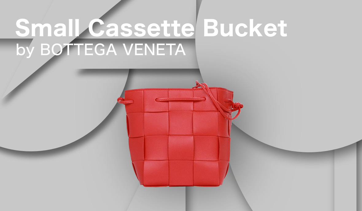 BOTTEGA VENETA # スモールカセットバケットバッグ