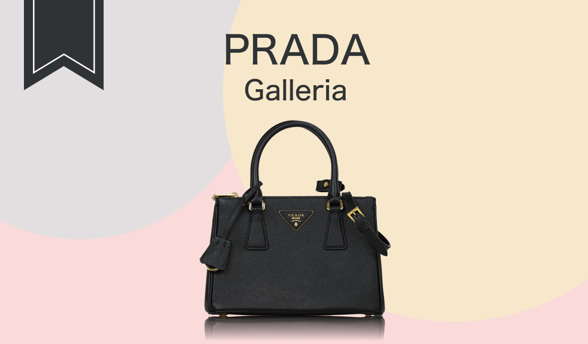 原点にして、永遠 # PRADA ガレリア