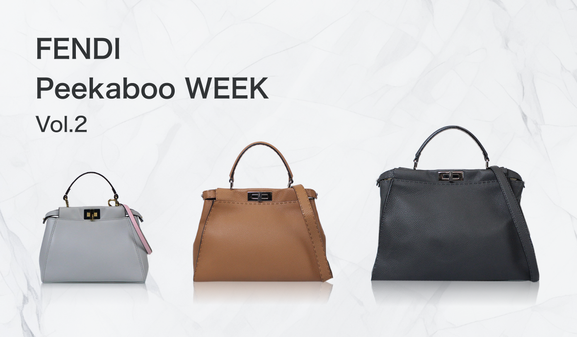 FENDI / Peekaboo WEEK Vol.2